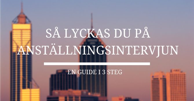 lyckas på anställningsintervju lyckas på anställningsintervju