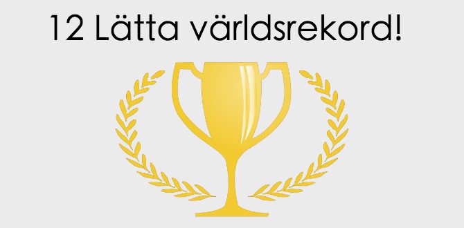 Lätta Världsrekord