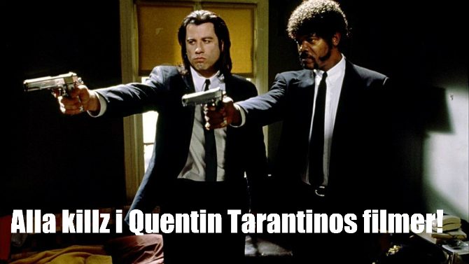 Quentin Tarantinos filmer