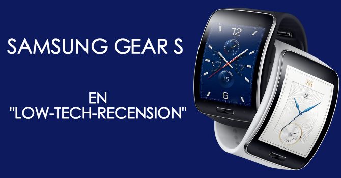 Samsung Gear S recension